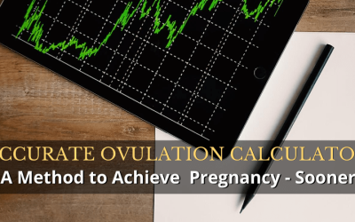 Accurate Ovulation Calculator: A Method to Achieve Pregnancy Sooner